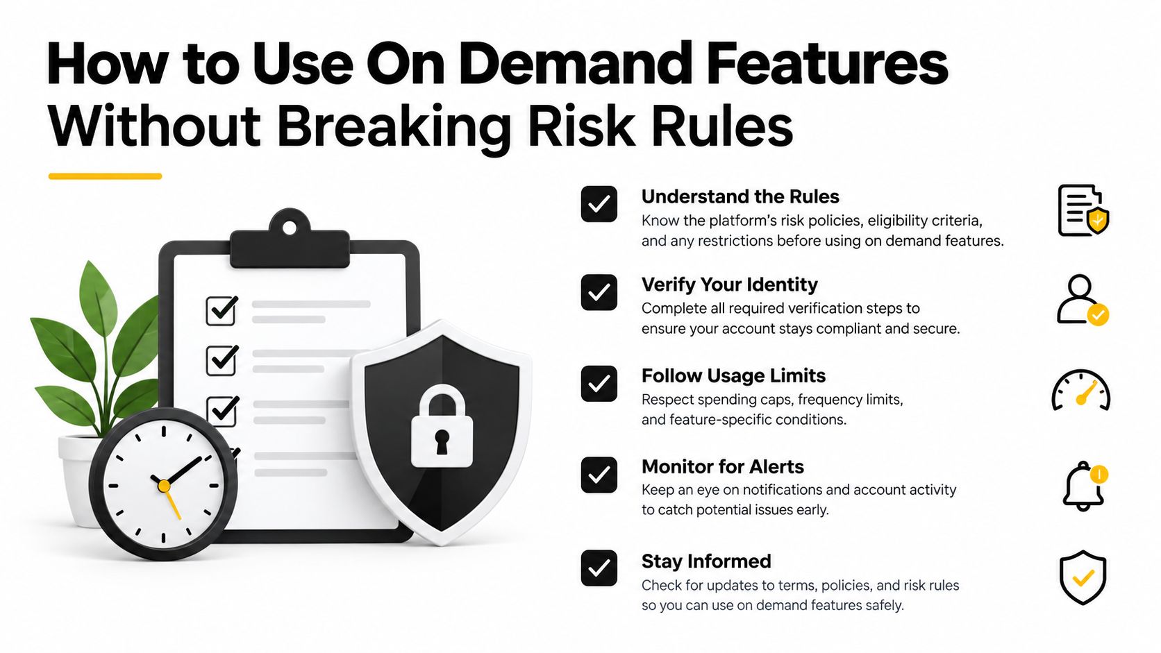 A checklist infographic illustrating tips on how to safely use on-demand features while following risk rules.