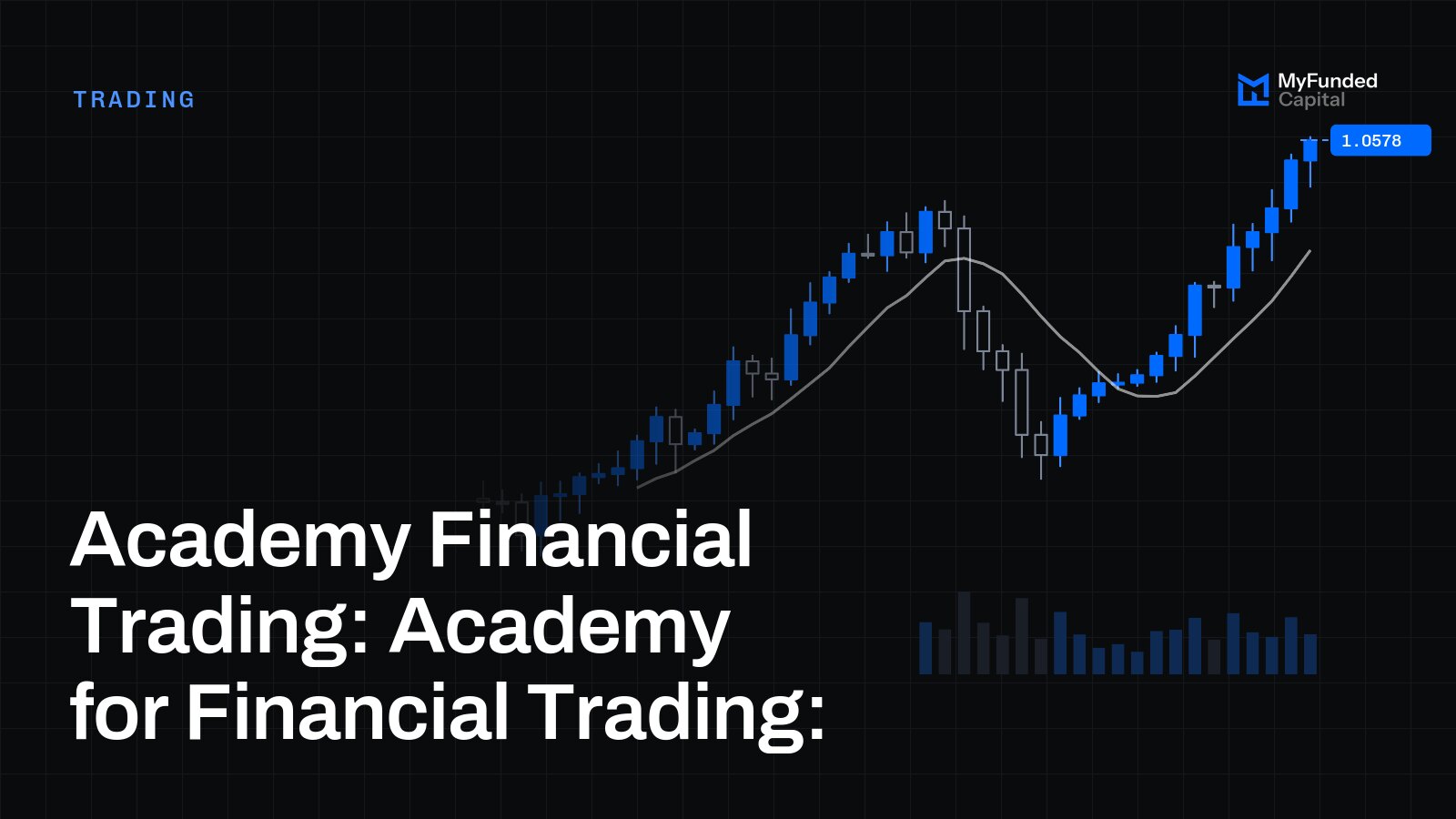 Academy Financial Trading: Academy for Financial Trading: