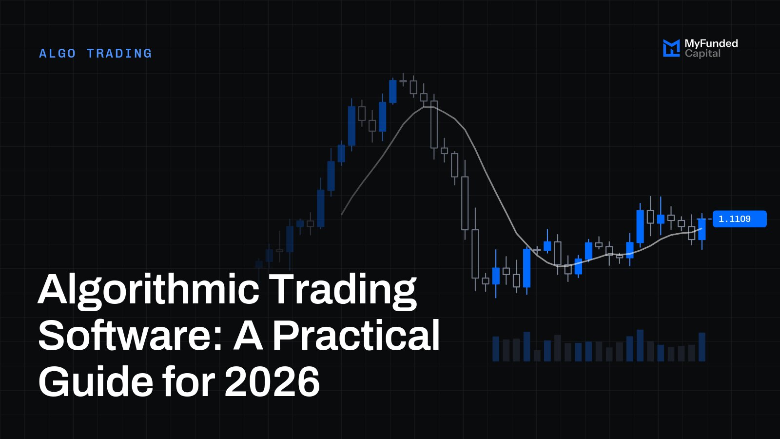 Algorithmic Trading Software: A Practical Guide for 2026