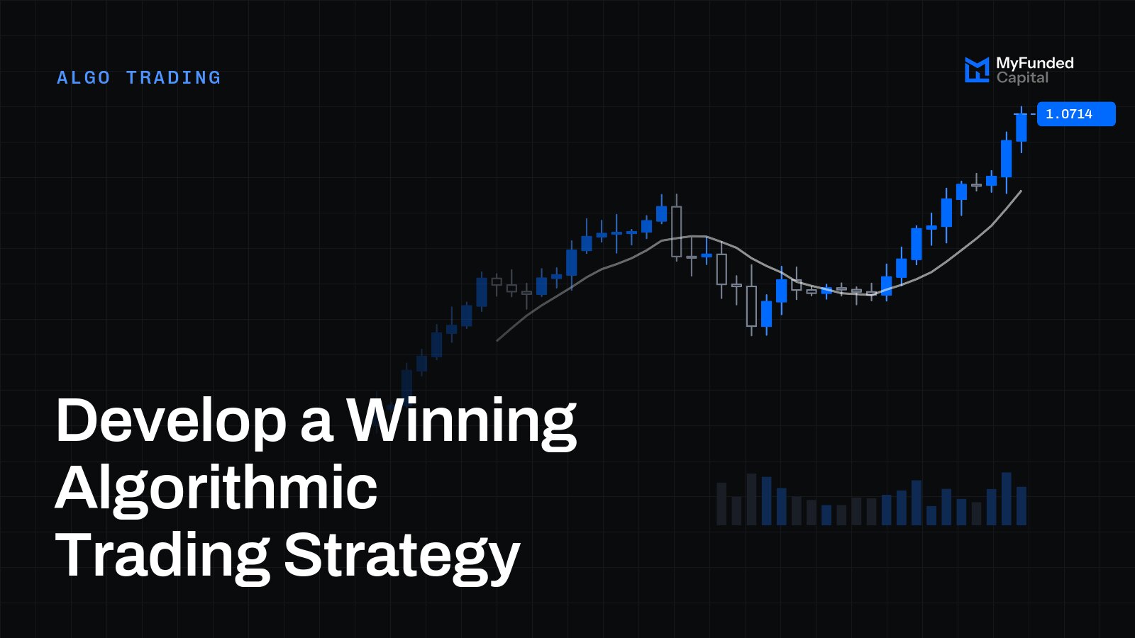 Develop a Winning Algorithmic Trading Strategy