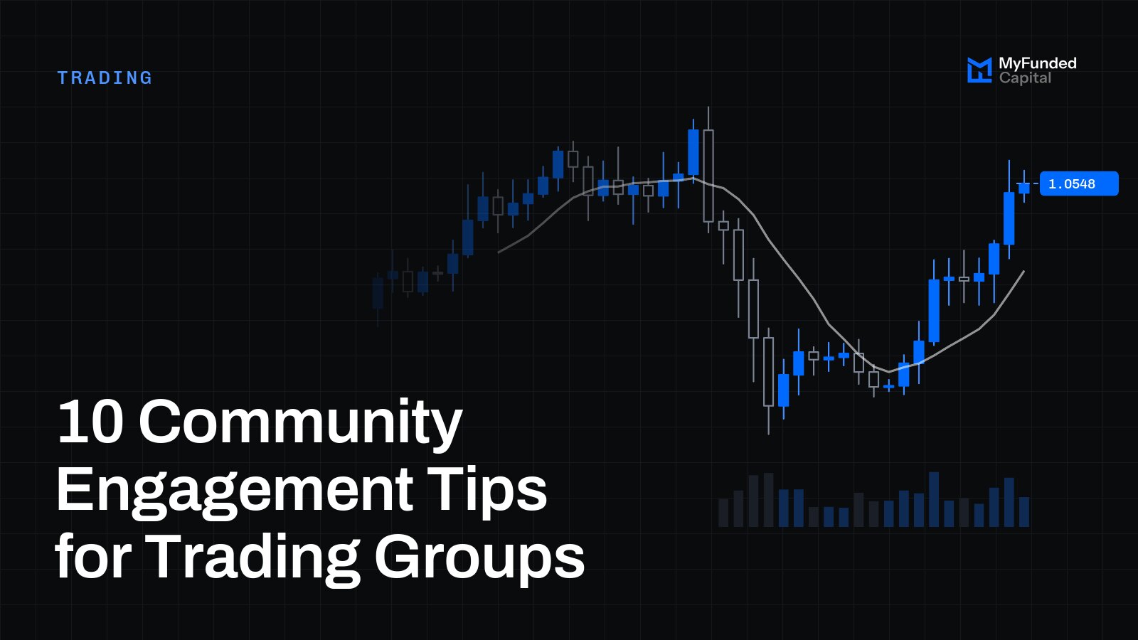 10 Community Engagement Tips for Trading Groups