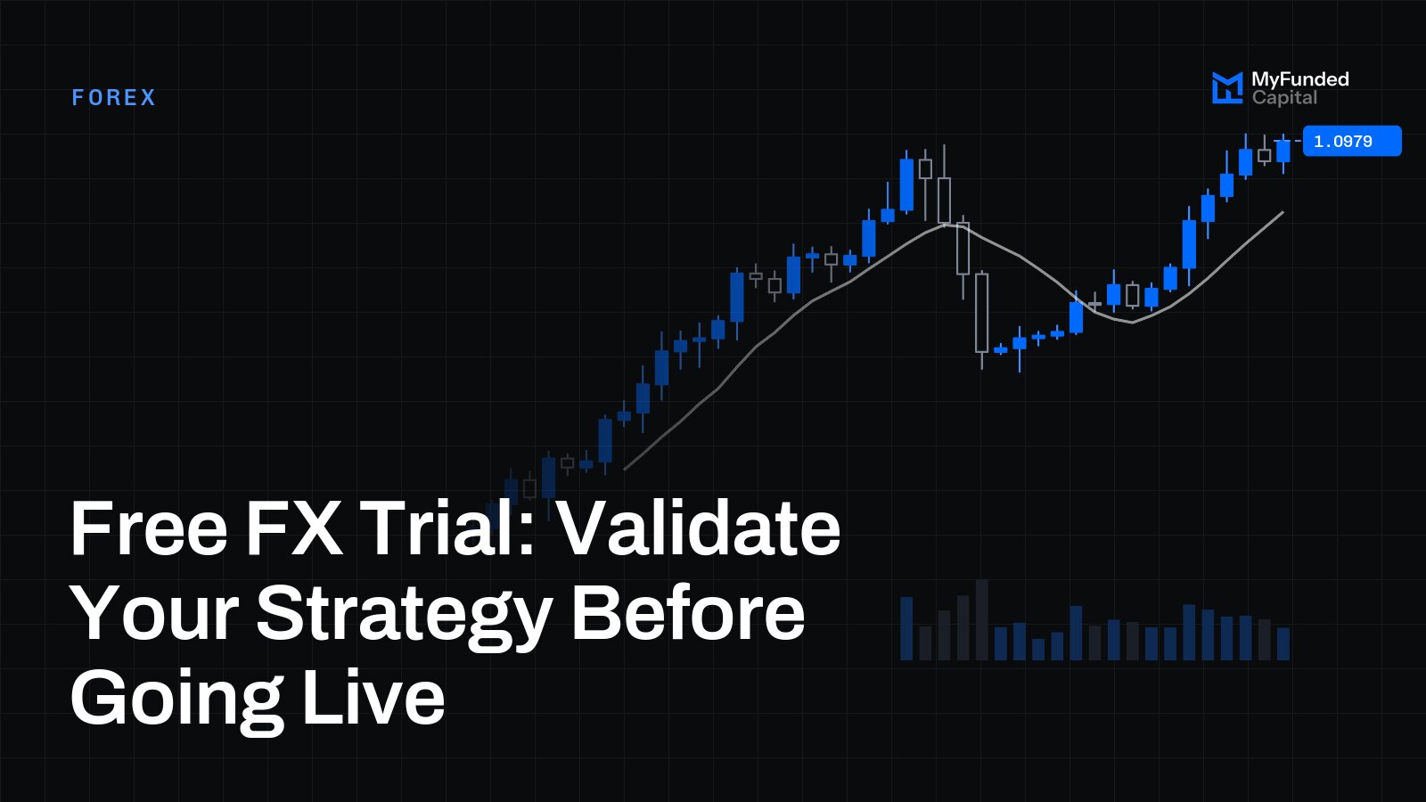 Free FX Trial: Validate Your Strategy Before Going Live