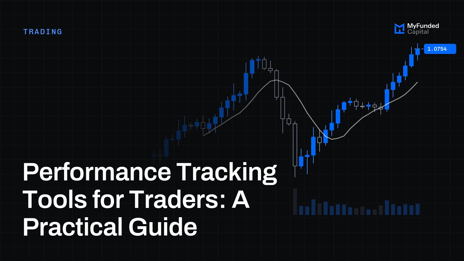 Performance Tracking Tools for Traders: A Practical Guide