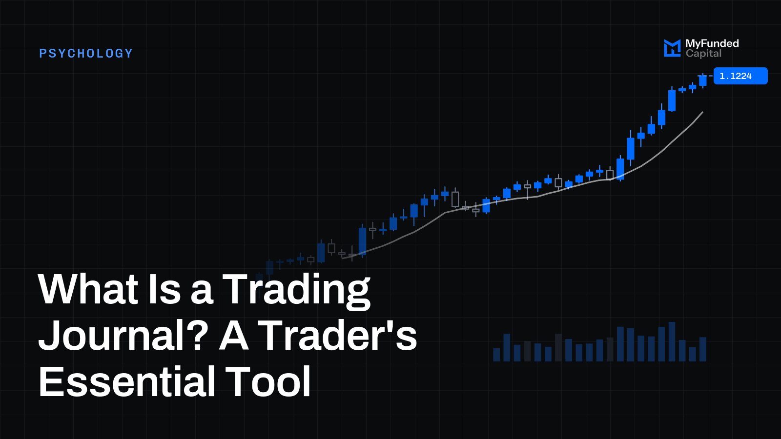 What Is a Trading Journal? A Trader's Essential Tool