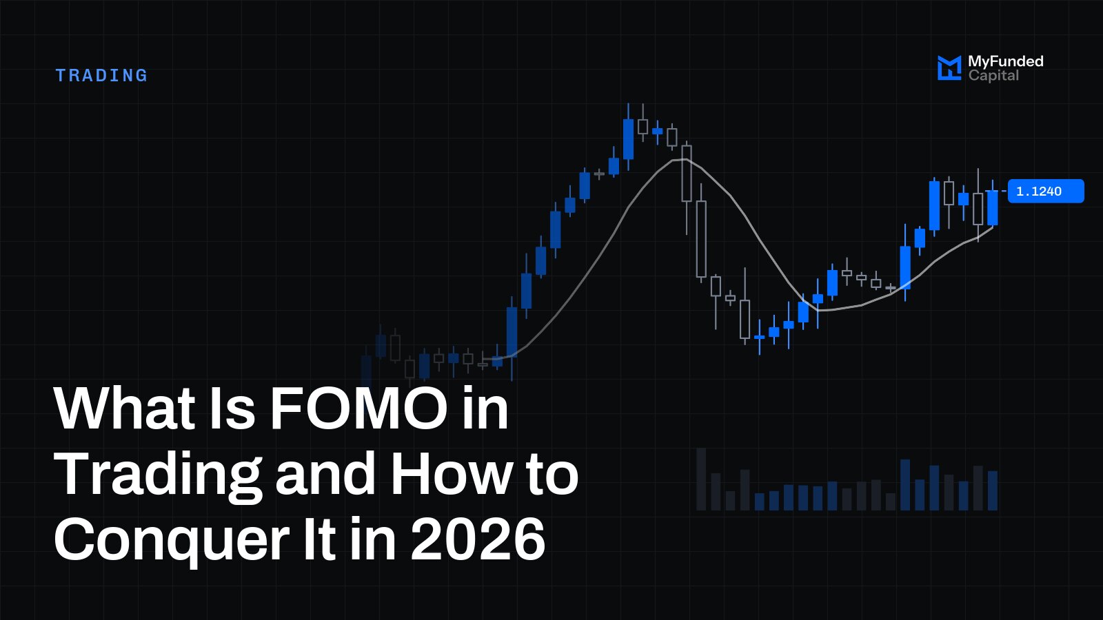 What Is FOMO in Trading and How to Conquer It in 2026